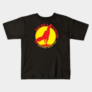 Mai See's Poultry Kids T-Shirt